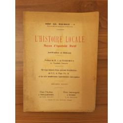 Abbé Adalbert Maurice L'Histoire locale Moyen d'Apostolat Rural