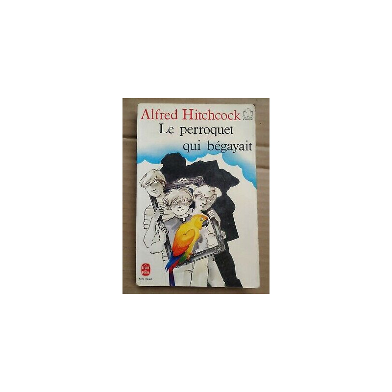 Le perroquet qui bégayait