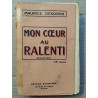 Mon cœur au ralenti Librairie baudinière