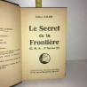 Gilbert d'Alem LE SECRET DE LA FRONTIERE ema 2e bureau bis