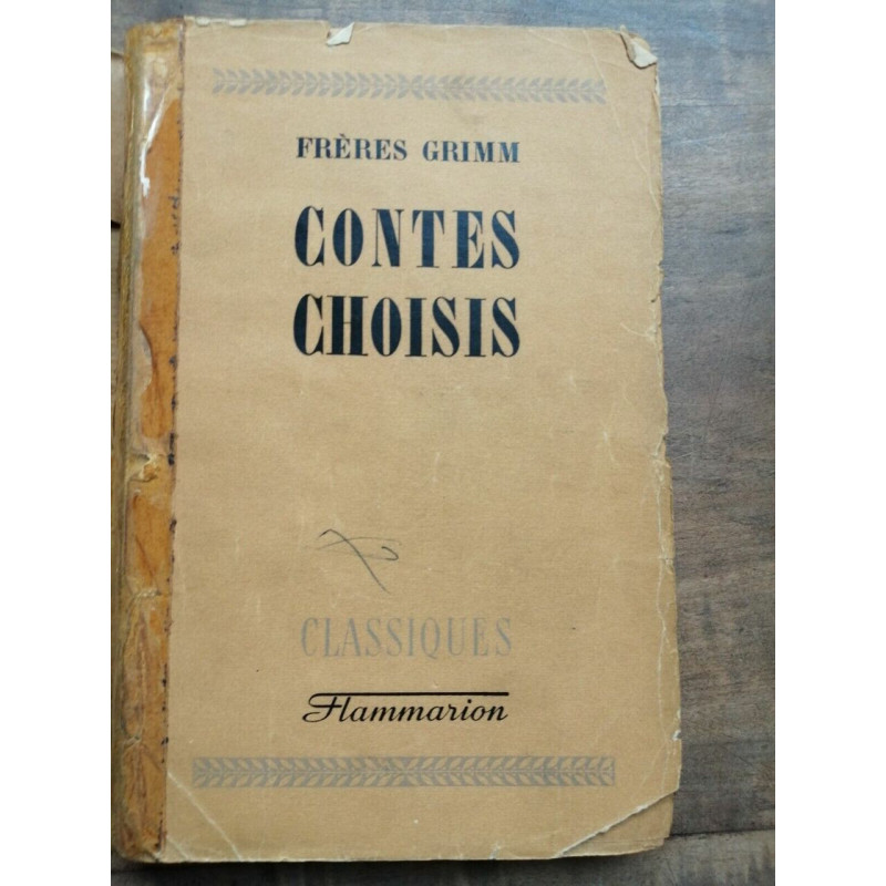 Frères Grimm Contes Choisis flammarion