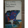 Les Noces Barbares