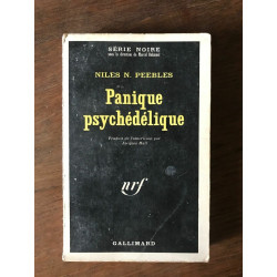 NILES n PEEBLES Panique psychédélique SERIE noire GALLIMARD