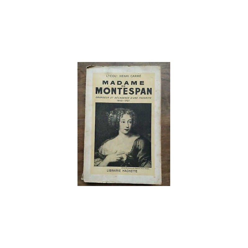 Madame de Montespan Librairie hachette
