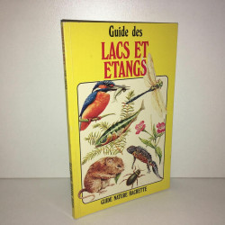 GUIDE DES LACS ET ETANGS GUIDE Nature Hachette POCHE