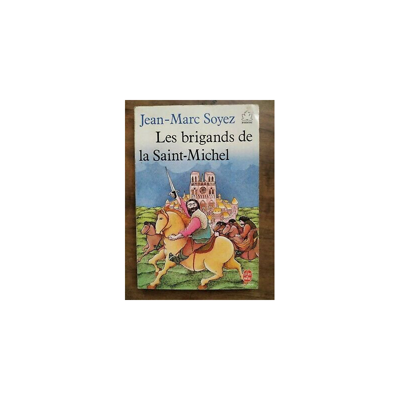 Les Brigands de la saint michel