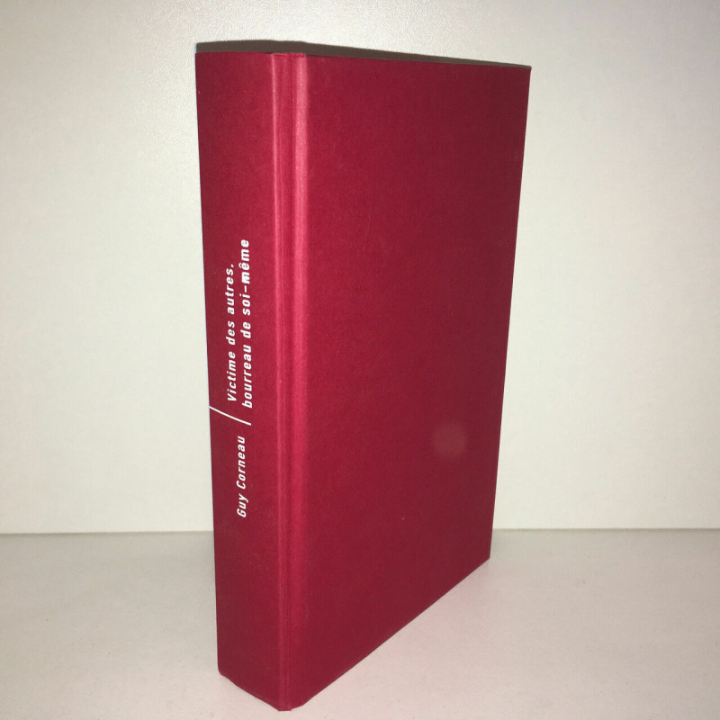 Guy Corneau Victime des autres bourreau de soi même France Loisirs