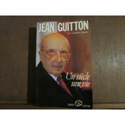 Un siècle une vie