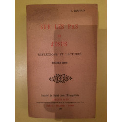 e Roupain Sur les pas de Jésus Réflexions et Lectures Desclée cie