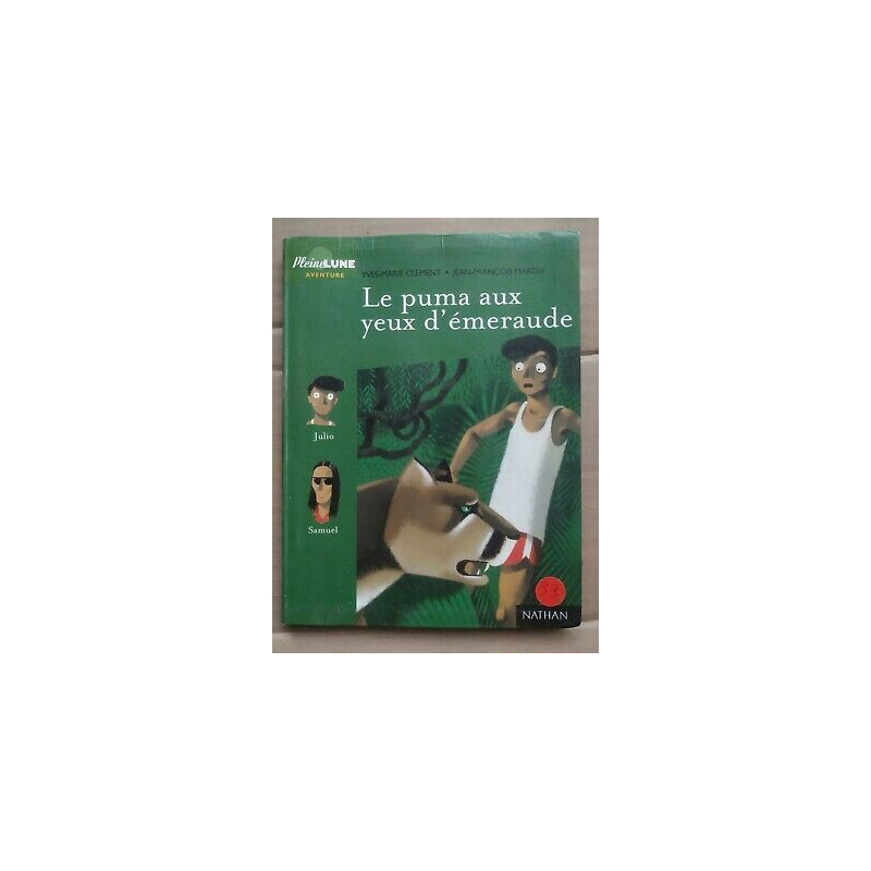 yves marie Clément Le puma aux yeux d'émeraude
