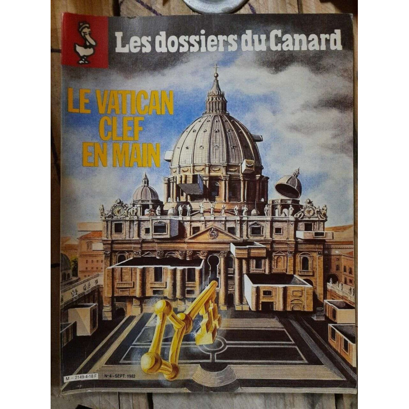 Les Dossiers du Canard n4 septembre 1982 Le Vatican Clef En Main