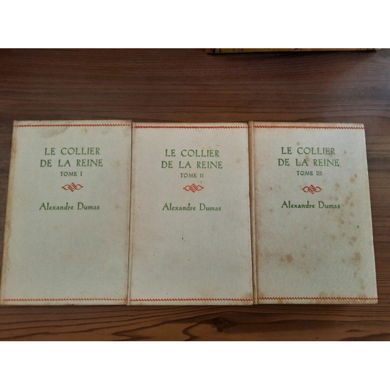 Alexandre Le Collier de la Reine Tome I à III nelson