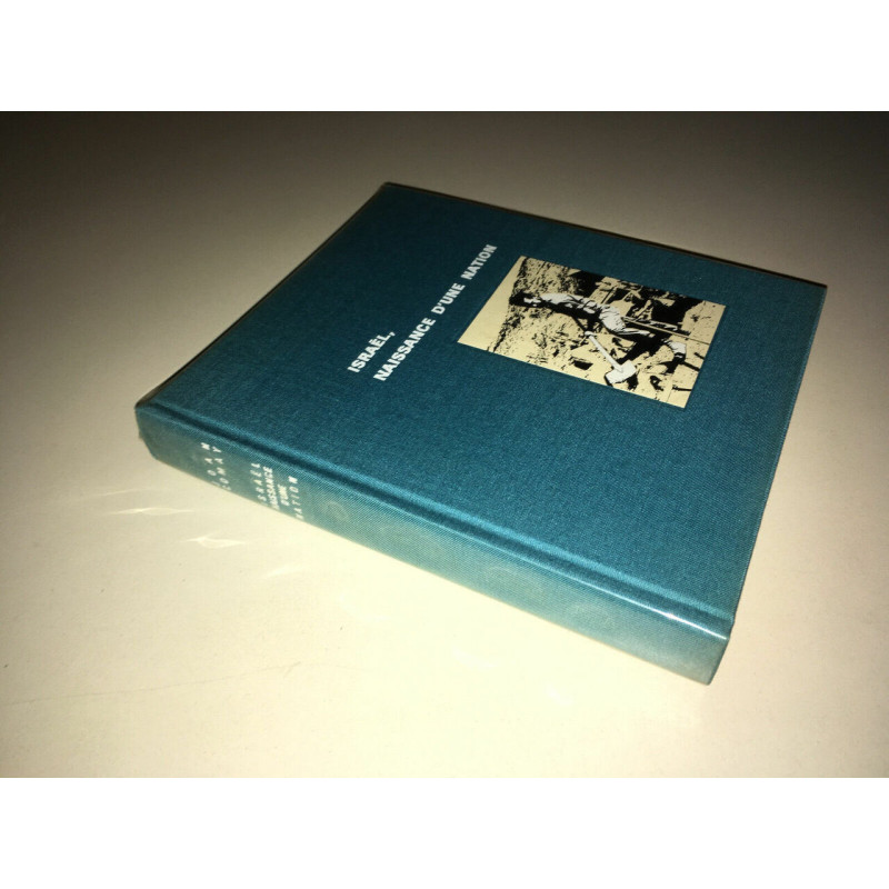 Joan Comay ISRAEL NAISSANCE D'UNE NATION Fernand Nathan