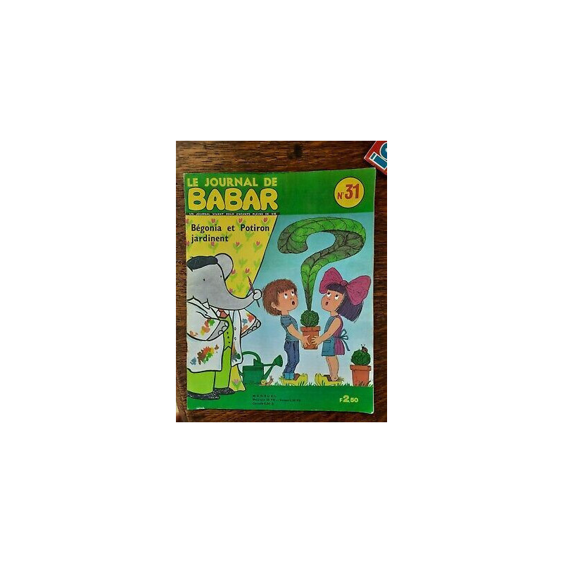 Le Journal de Babar n 31 Bérgonia et Potiron jardinet 1971