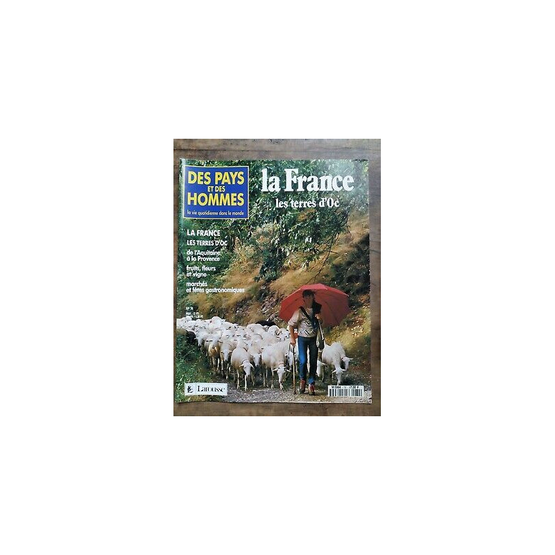 Des Pays et Des Hommes n 74 La France Les terres d'Oc 1991