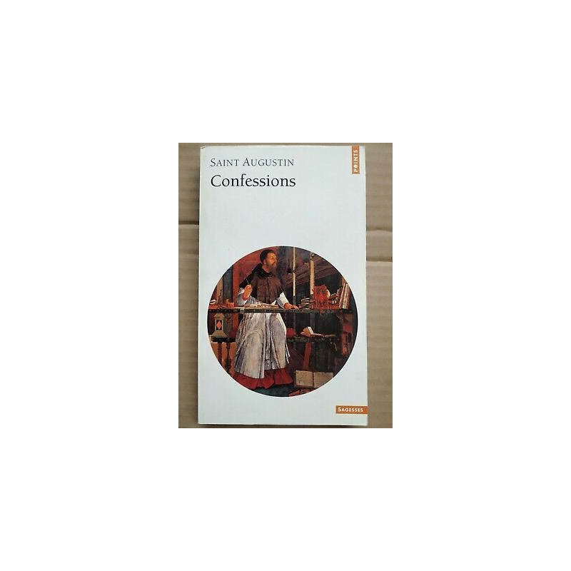 Saint Augustin Confessions