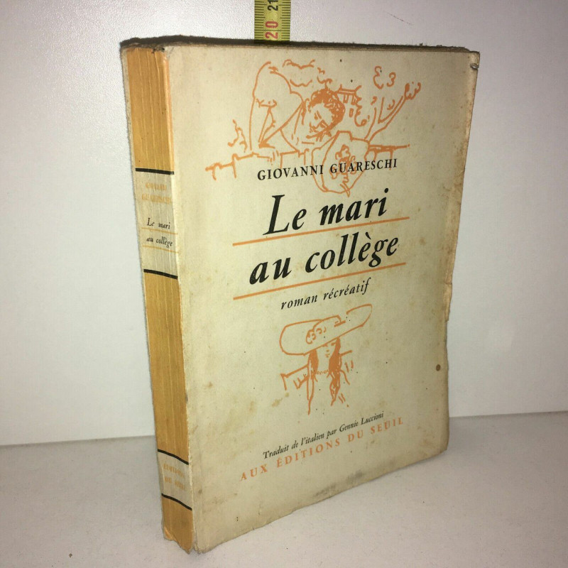 LE MARI AU COLLEGE roman récrétif