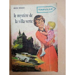 Le mystère de la villa verte Tarville