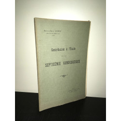 Dr Démésy CONTRIBUTION A L'ETUDE DE LA SEPTICEMIE GONOCOCCIQUE...