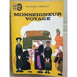 Monseigneur Voyage J'ai lu