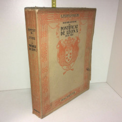 Rodocanachi HISTOIRE DE ROME LE PONTIFICAT DE LEON X 1513 1521...