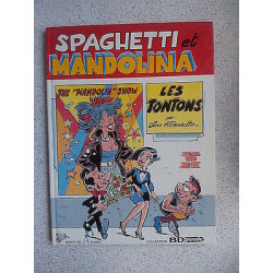 bd Dino Attanasio SPAGHETTI et Mandolina Les tontons