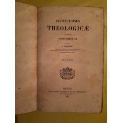 Institutiones Theologicae au usum Seminariorum Tomus 4 parisiis