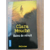 Clara Mouche Bains de Minuit
