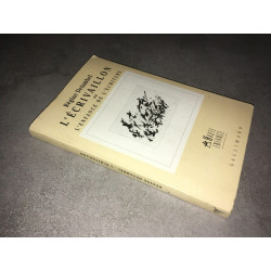L'ECRIVAILLON OU L'ENFANCE DE L'ECRITURE Gallimard