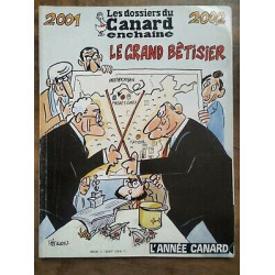 Les Dossiers du Canard enchaîné Nº82 2001 02 Le Grand bêtisier...