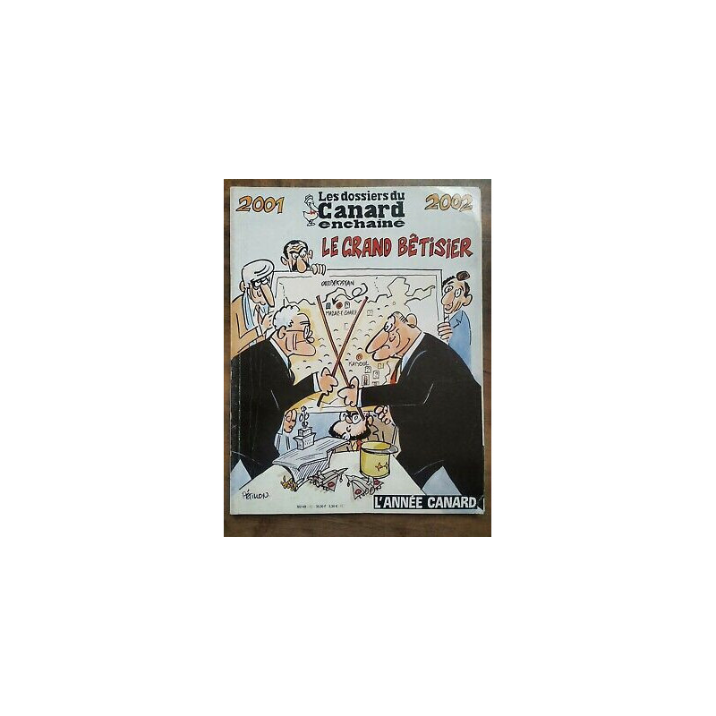 Les Dossiers du Canard enchaîné Nº82 2001 02 Le Grand bêtisier...