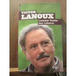 Laisser flotter les rubans Le
