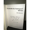 Jean Belotti L'ECONOMIE DU TRANSPORT AERIEN Dédicacé Envoi AVIATION