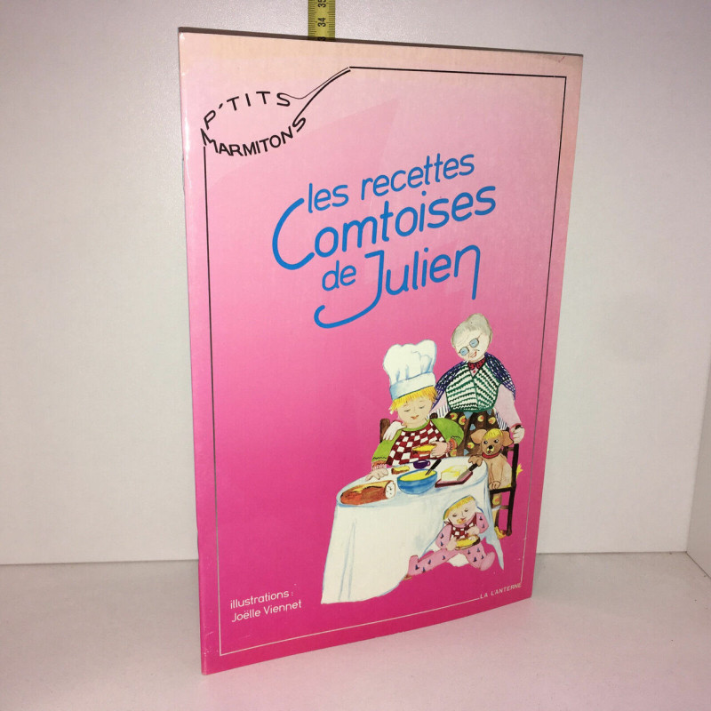 LES RECETTES COMTOISES DE JULIEN ill LA LANTERNE