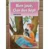 Bien joué Clan des Sept Bibliothèque Rose