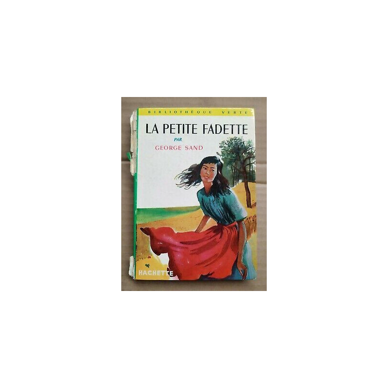 La Petite Fadette Bibliothèque verte