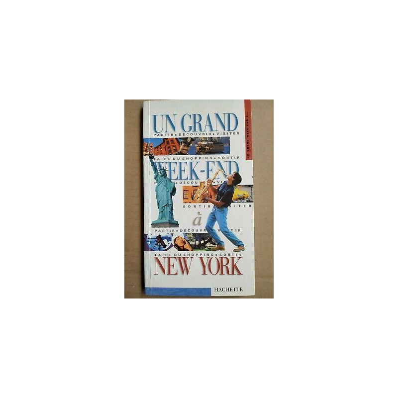 Un Grand week end à New York hachette