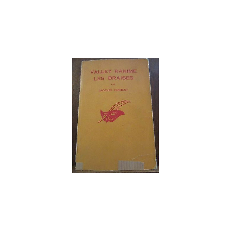 Valley ranime les braisesLe Masque N755 Champs-Elysées