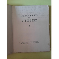 Jeunesse de l'Eglise Tome 1