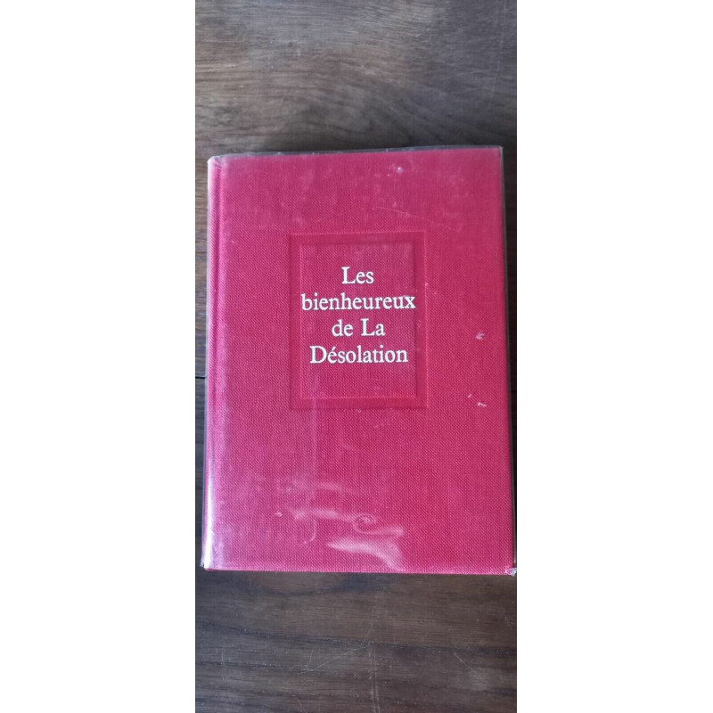 Les bienheureux de La désolation