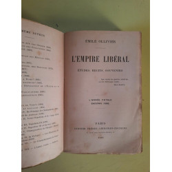 L'Empire libéral études récits souvenirs
