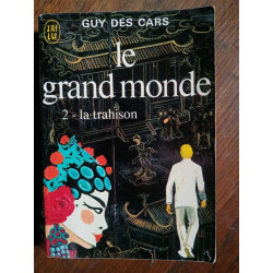 Cuy de Cars Le grand monde J'ai lu