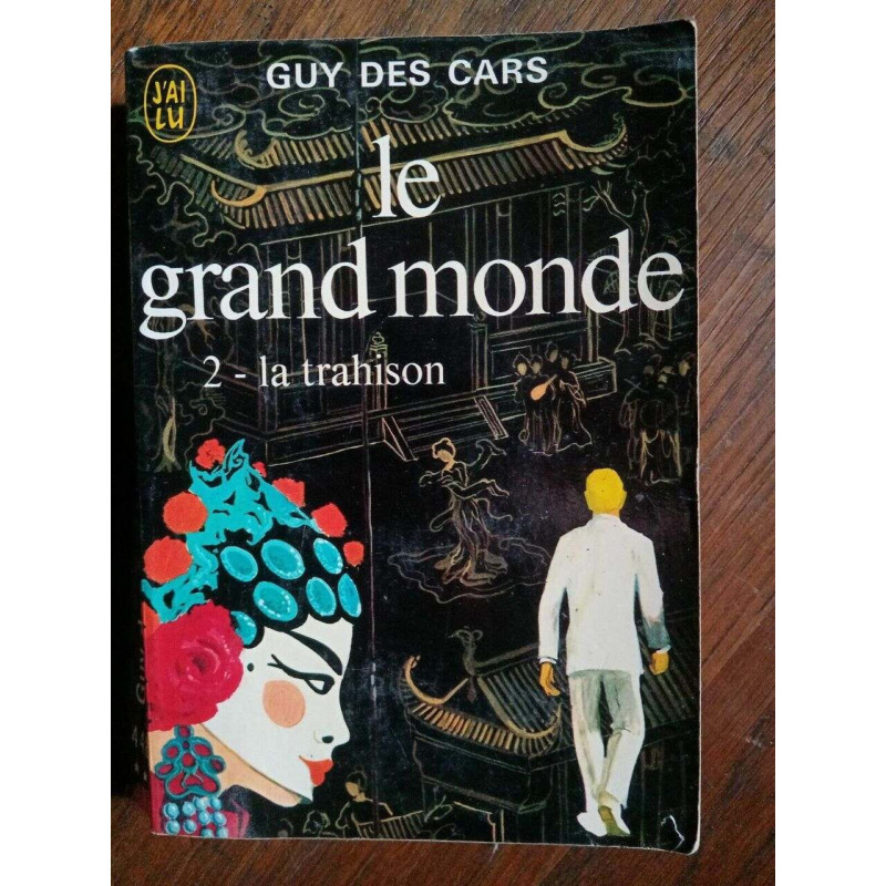 Cuy de Cars Le grand monde J'ai lu