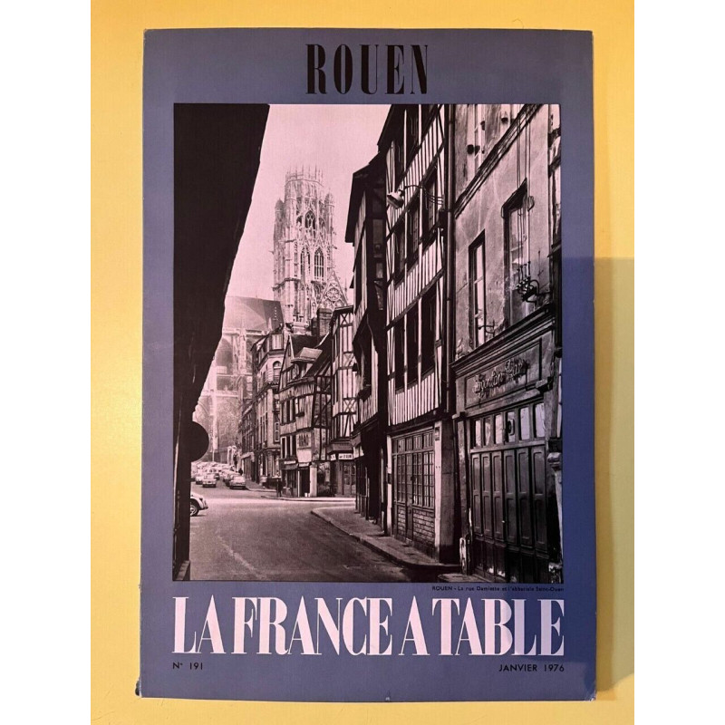 La France à table 191 rouen Janvier 1976