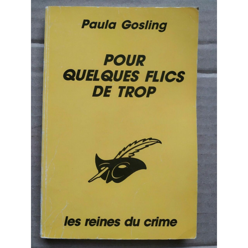 Pour quelques flics de trop Le masque
