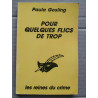 Pour quelques flics de trop Le masque