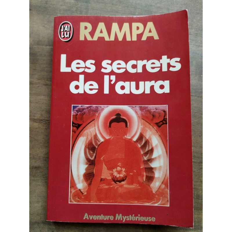 Rampa Aventure Mystérieuse Les secrets de l'aura J'ai lu