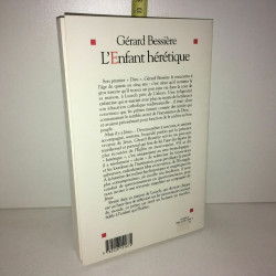 L'ENFANT heretique UNE TRAVERSEE AVEC JESUS