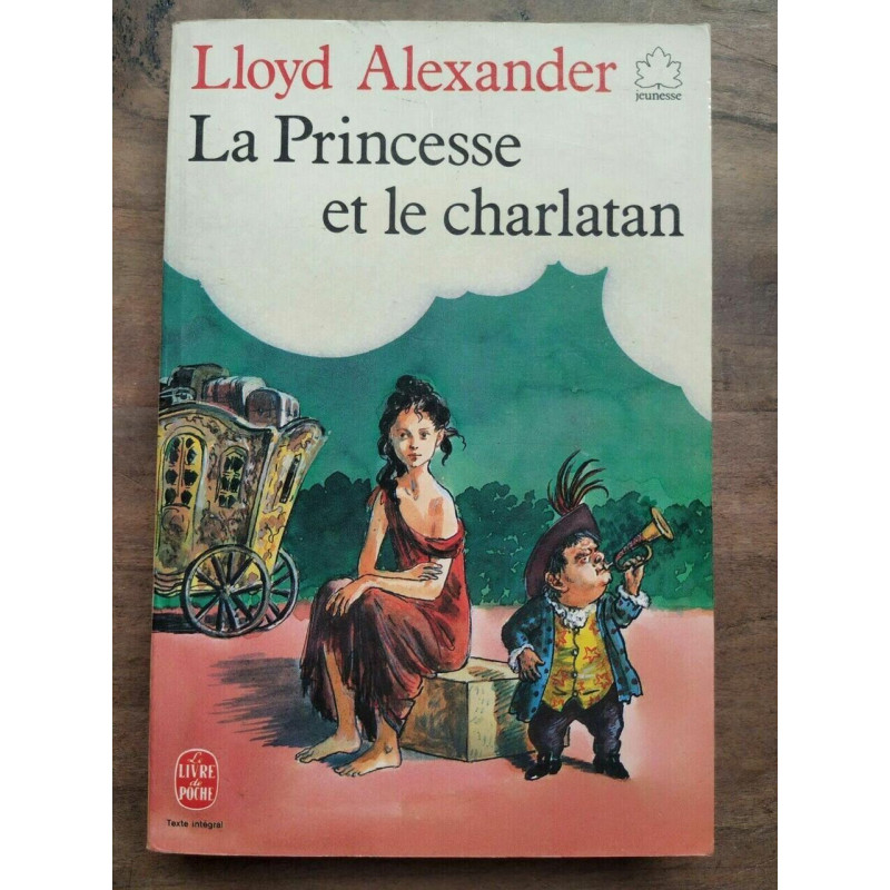 Lloyd Alexander La Princesse et le charlatan
