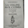 La Colline aux cyprès Tome 2 Le Livre Moderne illustré
